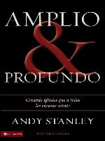 Amplio y profundo