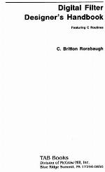Digital Filter Designer's Handbook