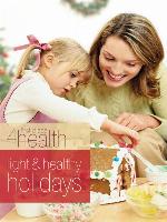 Light and Healthy Holidays