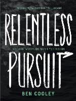 Relentless Pursuit