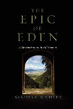 The Epic of Eden: A Christian Entry into the Old Testament