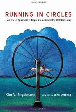 Running in Circles: How False Spirituality Traps Us in Unhealthy Relationships
