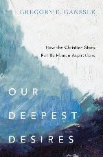 Our Deepest Desires
