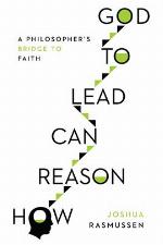 How Reason Can Lead to God