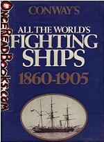 Conway's All the World's Fighting Ships, 1860-1905