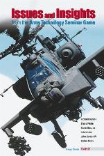 Issues and Insights from the Army Technology Seminar Game
