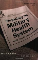 Reorganizing The Military Health System