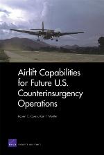 Airlift Capabilities for Future U.S. Counterinsurgency Operations