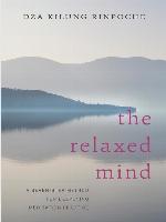 The Relaxed Mind