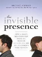 The Invisible Presence