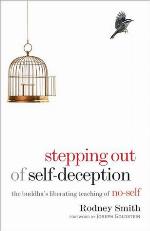 Stepping Out of Self-Deception