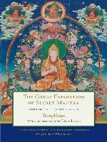 The Great Exposition of Secret Mantra, Volume Two