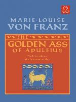 The Golden Ass of Apuleius