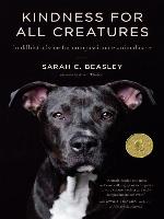 Kindness for All Creatures