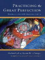 Practicing the Great Perfection