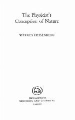 The Physicist's Conception of Nature.