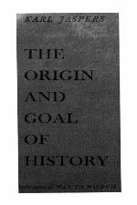 The Origin And Goal Of History