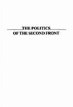 The Politics of the Second Front