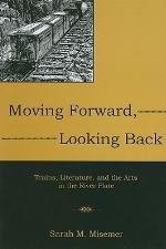Moving Forward, Looking Back