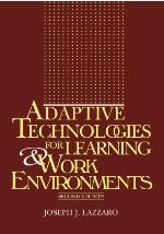 Adaptive Technologies for Learning & Work Environments.