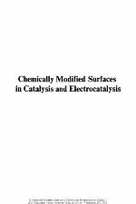 Chemically modified surfaces in catalysis and electrocatalysis