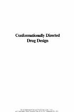 Conformationally directed drug design : peptides and nucleic acids as templates or targets : based on a symposium sponsored by the Division of Medicinal Chemistry at the 186th Meeting of the American Chemical Society, Washington, D.C., August 28-September 2, 1983