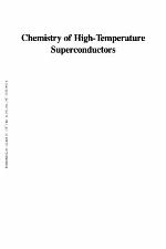 Chemistry of high-temperature superconductors : developed for symposia sponsored by the Divisions of Inorganic Chemistry and Physical Chemistry at the 194th Meeting of the American Chemical Society, New Orleans, Louisiana, August 30-September 4, 1987