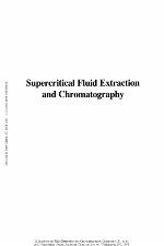 Supercritical fluid extraction and chromatography : techniques and applications.