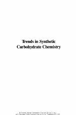 Trends in synthetic carbohydrate chemistry