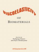 Viscoelasticity of Biomaterials