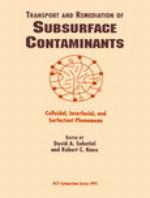 Transport and Remediation of Subsurface Contaminants