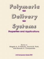 Polymeric delivery systems : properties and applications