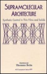 Supramolecular Architecture