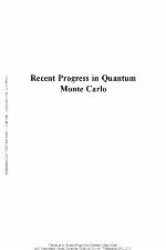 Recent Progress in Quantum Monte Carlo