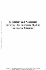 Technology and Assessment Strategies for Improving Student Learning in Chemistry