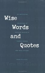 Wise Words and Quotes
