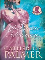 The Affectionate Adversary