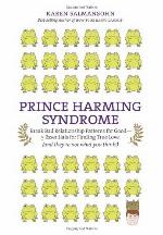 Prince Harming Syndrome