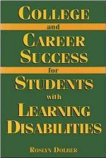 College And Career Success For Students With Learning Disabilities