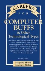 Careers for Computer Buffs &amp; Other Technological Types