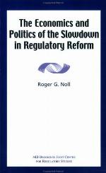 The Economics and Politics of the Slowdown in Regulatory Reform