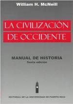 La civilizacion de occidente/ History of Western Civilization: Manual de historia/ A Handbook (Spanish Edition)