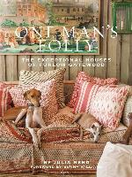 One Man's Folly: The Exceptional Houses of Furlow Gatewood