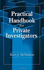 Practical Handbook for Private Investigators