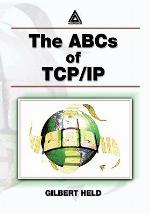 The ABCs of Tcp/IP