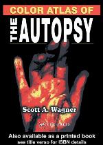 Color Atlas of the Autopsy