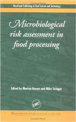 Microbiological Risk Assessment in Food Processing