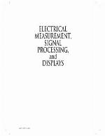 Electrical Measurement, Signal Processing, and Displays