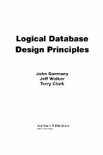 Logical Database Design Principles