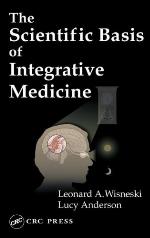 The Scientific Basis Of Integrative Medicine